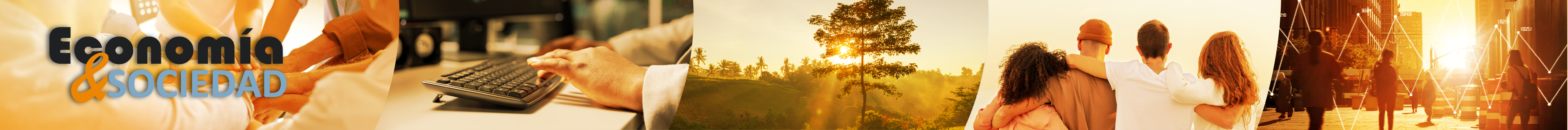 Banner horizontal con una composición dividida en varias secciones fotográficas que representan la relación entre economía y sociedad. Predominan los tonos cálidos (naranjas y dorados) que transmiten una atmósfera optimista y dinámica.  En el lado izquierdo aparece el título principal “Economía & Sociedad”, mientras que hacia la derecha se muestran distintas escenas relacionadas con trabajo, tecnología, naturaleza, comunidad y actividad económica.