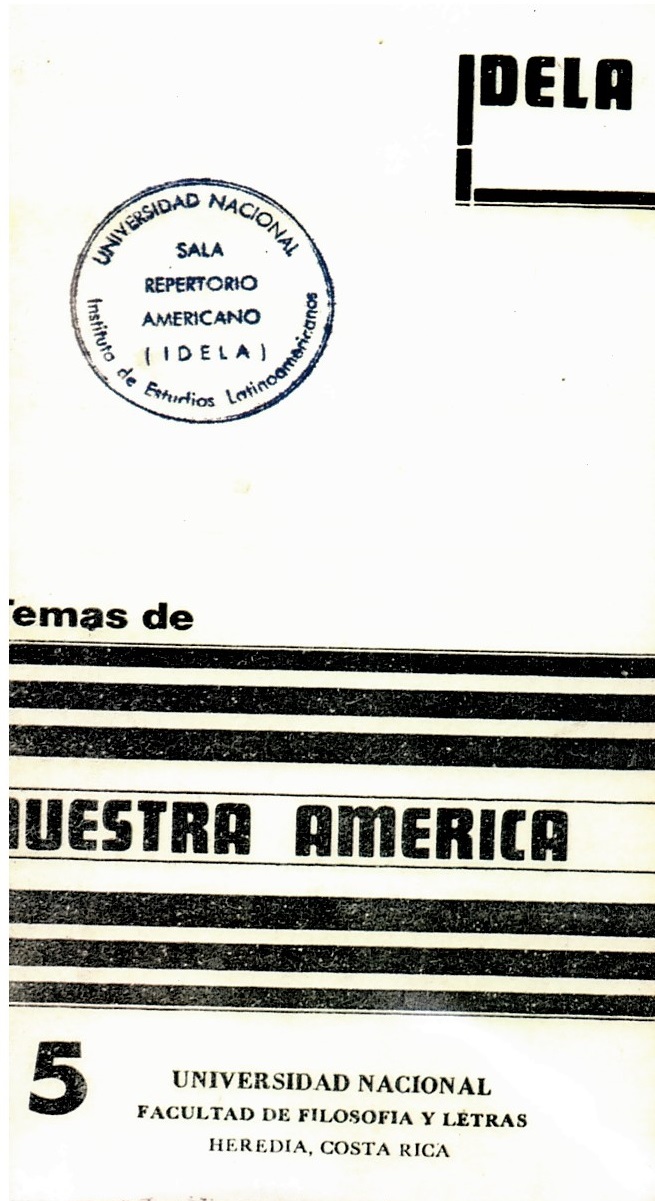 Ver Vol. 2 Núm. 5 (1985): Temas de Nuestra América. Revista de Estudios Latinoamericanos