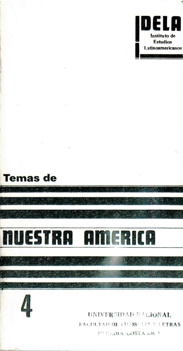 					Ver Vol. 2 Núm. 4 (1985): Temas de Nuestra América. Revista de Estudios Latinoamericanos
				