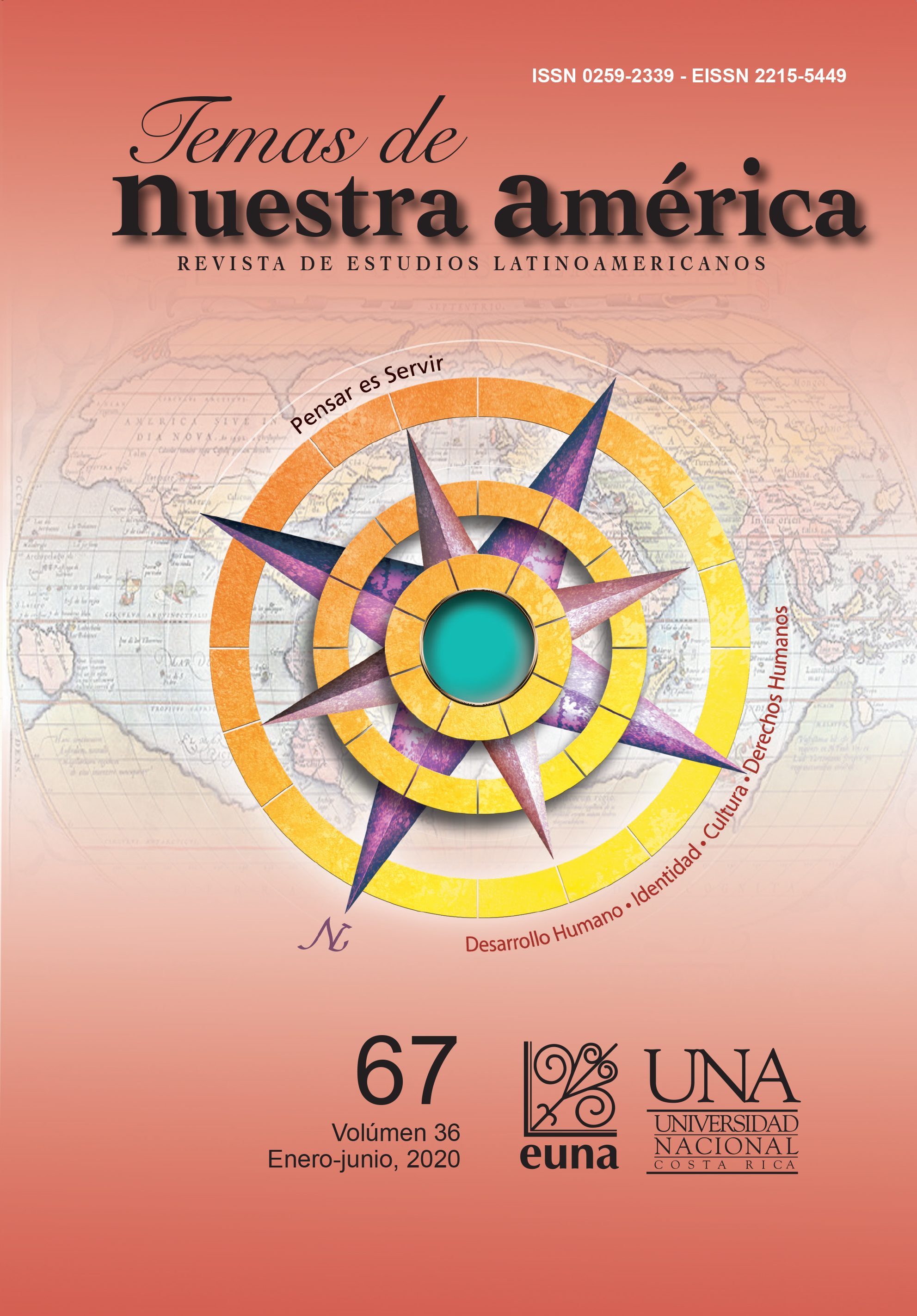 					Ver Vol. 36 Núm. 67 (2020): Temas de Nuestra América. Revista de Estudios Latinoamericanos. Artes desde América Latina: Una mirada a la danza y al movimiento creativo en Centroamérica
				