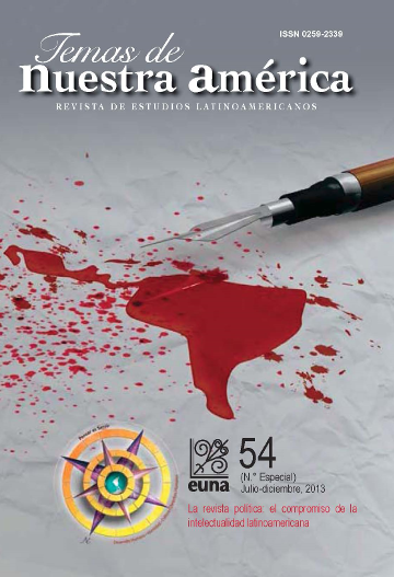 					Ver Vol. 29 Núm. 54 (2013): Temas de Nuestra América. Revista de Estudios Latinoamericanos. La revista política: el compromiso de la intelectualidad latinoamericana
				