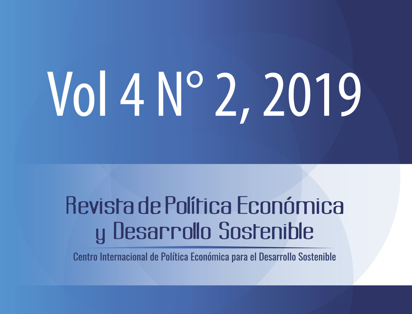 					Ver Vol. 4 Núm. 2 (2019): Revista Política Económica y Desarrollo Sostenible ( ENERO-JUNIO)
				