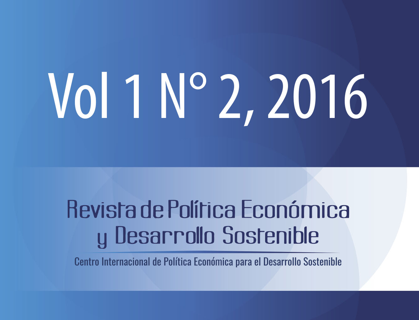 					Ver Vol. 1 Núm. 2 (2016): Revista de Política Económica y Desarrollo Sostenible (ENERO-JUNIO)
				