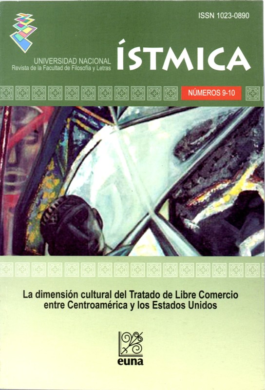 					Ver Núm. 9-10 (2005): La dimensión cultural del Tratado de Libre Comercio entre Centroamérica y los Estados Unidos
				